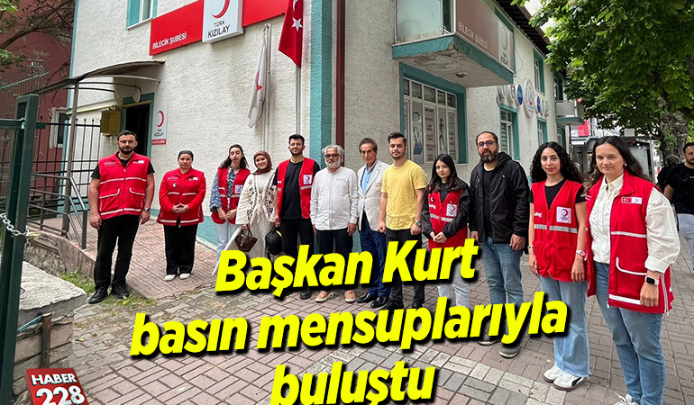 Türk Kızılayı Bilecik Şubesi Başkanı Kurt, basın mensuplarıyla buluştu