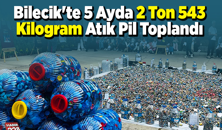 Bilecik’te 5 ayda 2 ton 543 kilogram atık pil toplandı