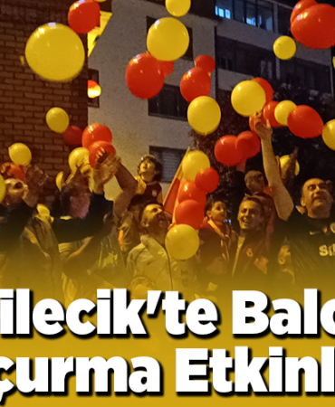 Bilecik'te Balon Uçurma Etkinliği