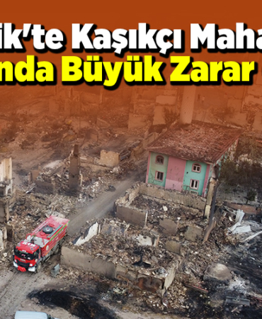 Bilecik'te Kaşıkçı Mahallesi, yangında büyük zarar gördü