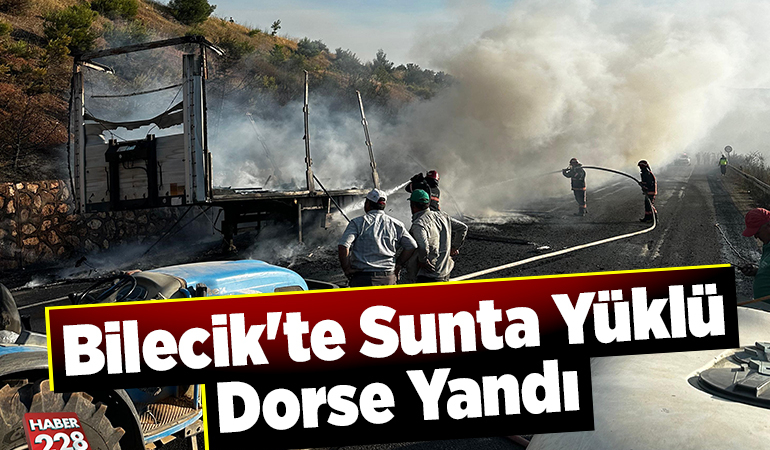 Bilecik’te Sunta Yüklü Dorse Yandı