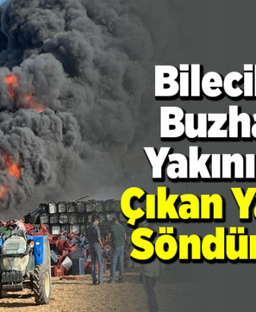 Bilecik'te buzhane yakınında çıkan yangın söndürüldü