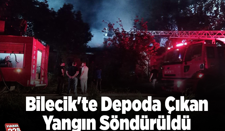 Bilecik’te depoda çıkan yangın söndürüldü
