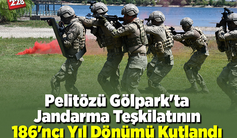 Pelitözü Gölpark’ta Jandarma Teşkilatının 186’ncı yıl dönümü kutlandı
