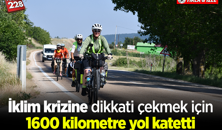 İklim krizine dikkati çekmek için bisikletiyle yaklaşık 1600 kilometre yol katetti