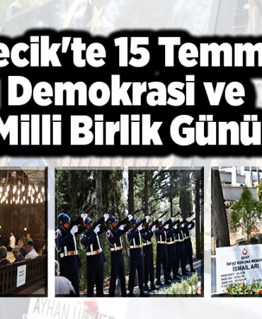 Bilecik'te 15 Temmuz Demokrasi ve Milli Birlik Günü