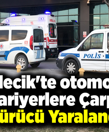 Bilecik'te otomobilin bariyerlere çarpması sürücü yaralandı