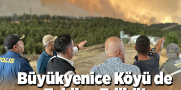 Büyükyenice köyü de tahliye edildi
