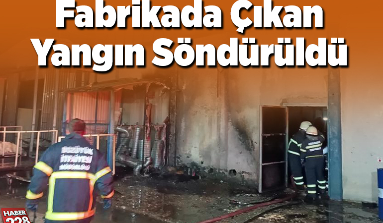 Bilecik’te bir fabrikada çıkan yangın söndürüldü