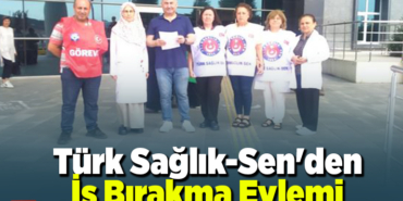 İŞ BIRAKMA EYLEMİ