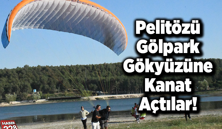 Pelitözü Gölpark Gökyüzüne Kanat Açtılar!