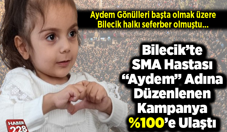 SMA hastası ‘Aydem’ adına düzenlenen kampanya yüzde yüze ulaştı