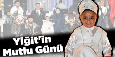 Yiğit'in Mutlu Günü