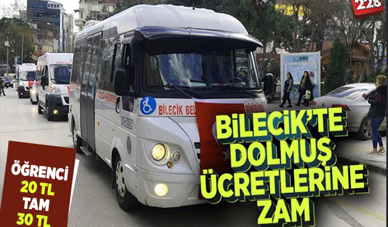 Bilecik’te Dolmuş Ücretlerine Zam!