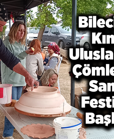 Bilecik'te Kınık Uluslararası Çömlek ve Sanat Festivali başladı