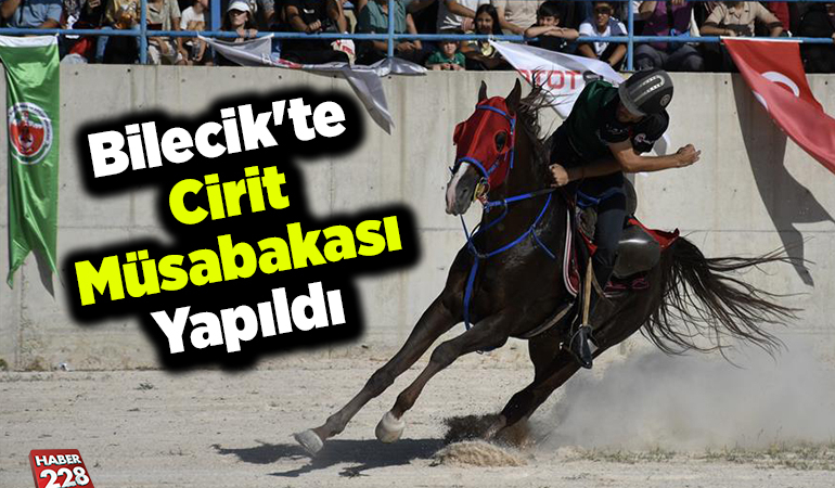 Bilecik’te cirit müsabakası yapıldı