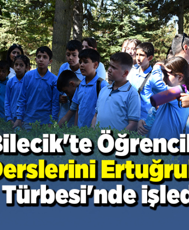 Bilecik'te öğrenciler ilk derslerini Ertuğrul Gazi Türbesi'nde işledi
