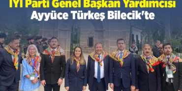 İYİ Parti Genel Başkan Yardımcısı Ayyüce Türkeş Bilecik'te