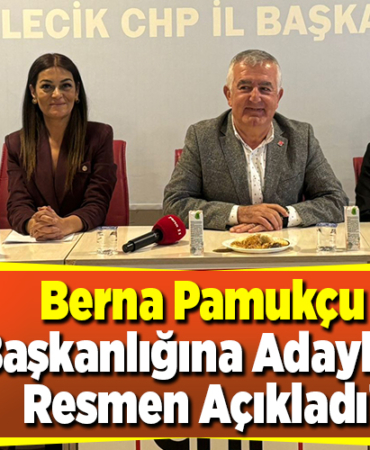 Berna Pamukçu İl Başkanlığına Adaylığını Resmen Açıkladı!