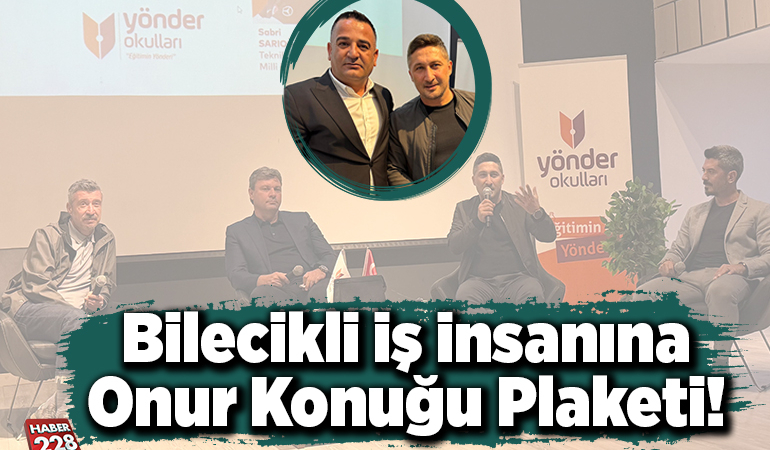Bilecikli İş İnsanına Onur Konuğu Plaketi!