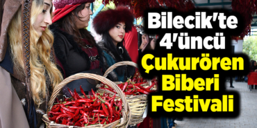 Bilecik'te 4'üncü Çukurören Biberi Festivali yapıldı