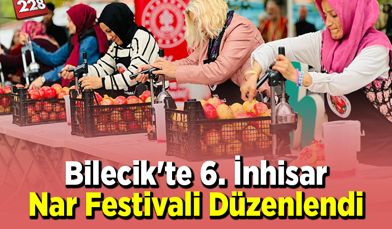 Bilecik’te 6. İnhisar Nar Festivali düzenlendi