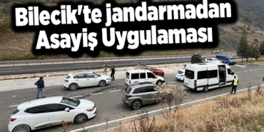 Bilecik'te jandarmadan asayiş uygulaması