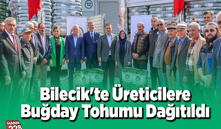 Bilecik’te üreticilere buğday tohumu dağıtıldı