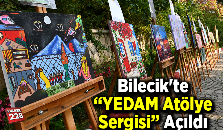 Bilecik’te “YEDAM Atölye Sergisi” açıldı