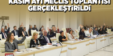 KASIM AYI MECLİS TOPLANTISI GERÇEKLEŞTİRİLDİ