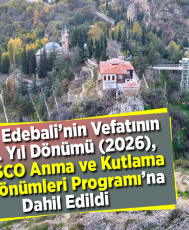 Şeyh Edebali’nin Vefatının 700