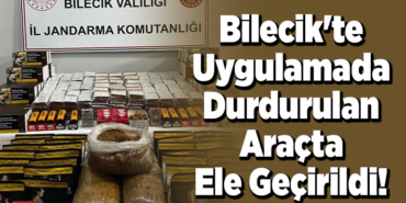 Bilecik'te uygulamada durdurulan araçta 30 bin 100 makaron ele geçirildi