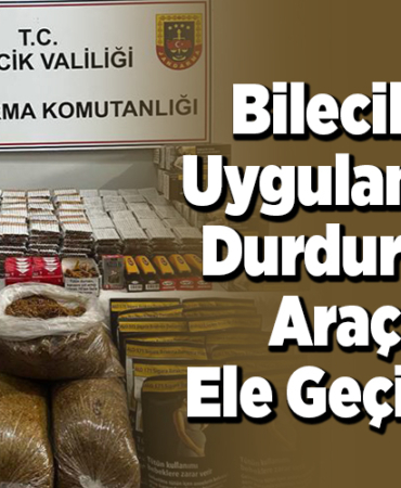 Bilecik'te uygulamada durdurulan araçta 30 bin 100 makaron ele geçirildi