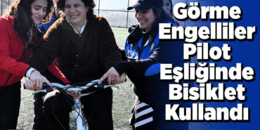 Görme engelliler pilot eşliğinde bisiklet kullandı