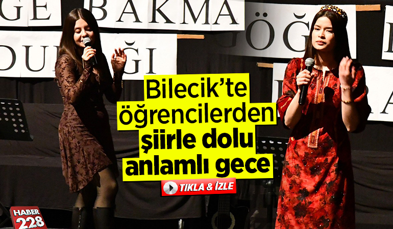 Bilecik’te öğrencilerden şiirle dolu anlamlı gece