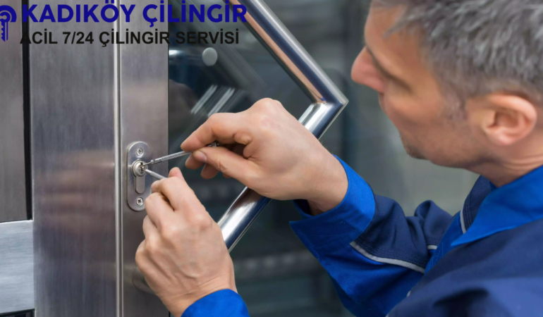 Kadıköy Çilingir Hizmeti Alın