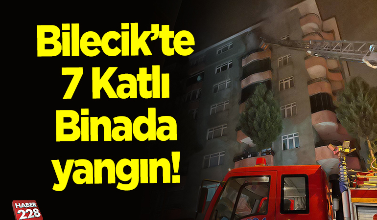 Bilecik’te 7 Katlı Binada yangın!