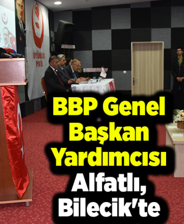 BBP Genel Başkan Yardımcısı Alfatlı