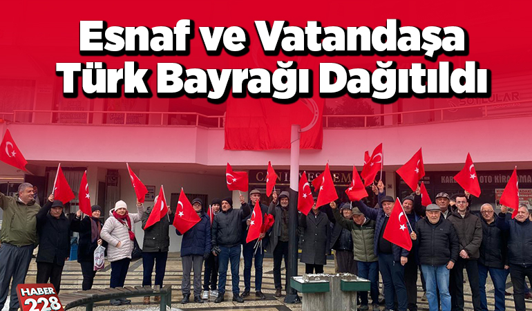 Bilecik’te esnaf ve vatandaşa Türk Bayrağı dağıtıldı