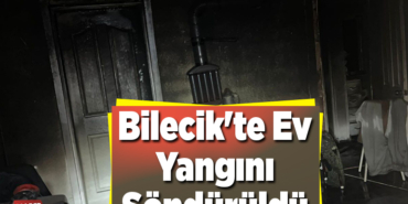 Bilecik'te ev yangını söndürüldü