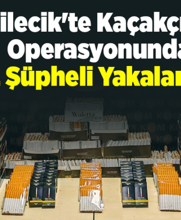 Bilecik'te kaçakçılık operasyonunda 2 şüpheli yakalandı