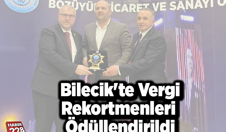 Bilecik’te vergi rekortmenleri ödüllendirildi