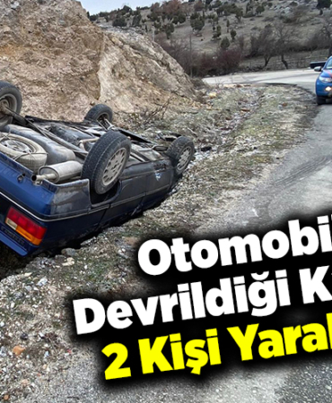 Otomobilin devrildiği kazada 2 kişi yaralandı
