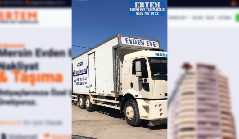 Mersin Evden Eve Taşımacılıkta Güvenin ve Kalitenin Adresi Ertem Nakliyat