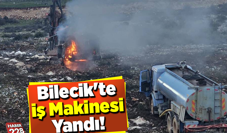 Bilecik’te İş Makinesi Yandı!