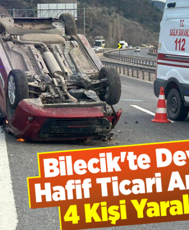 Bilecik'te devrilen hafif ticari araçtaki 4 kişi yaralandı