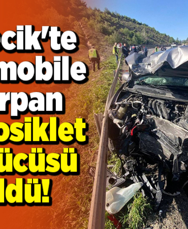 Bilecik'te otomobile çarpan motosiklet sürücüsü öldü