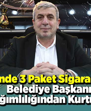 Günde 3 paket sigara içen belediye başkanı bağımlılığından kurtuldu