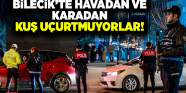 HAVADAN KARADAN KUŞ UÇURTMUYORLAR!