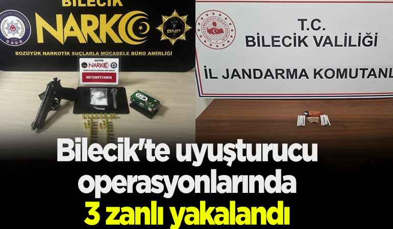 Bilecik’teki uyuşturucu operasyonlarında 3 zanlı yakalandı